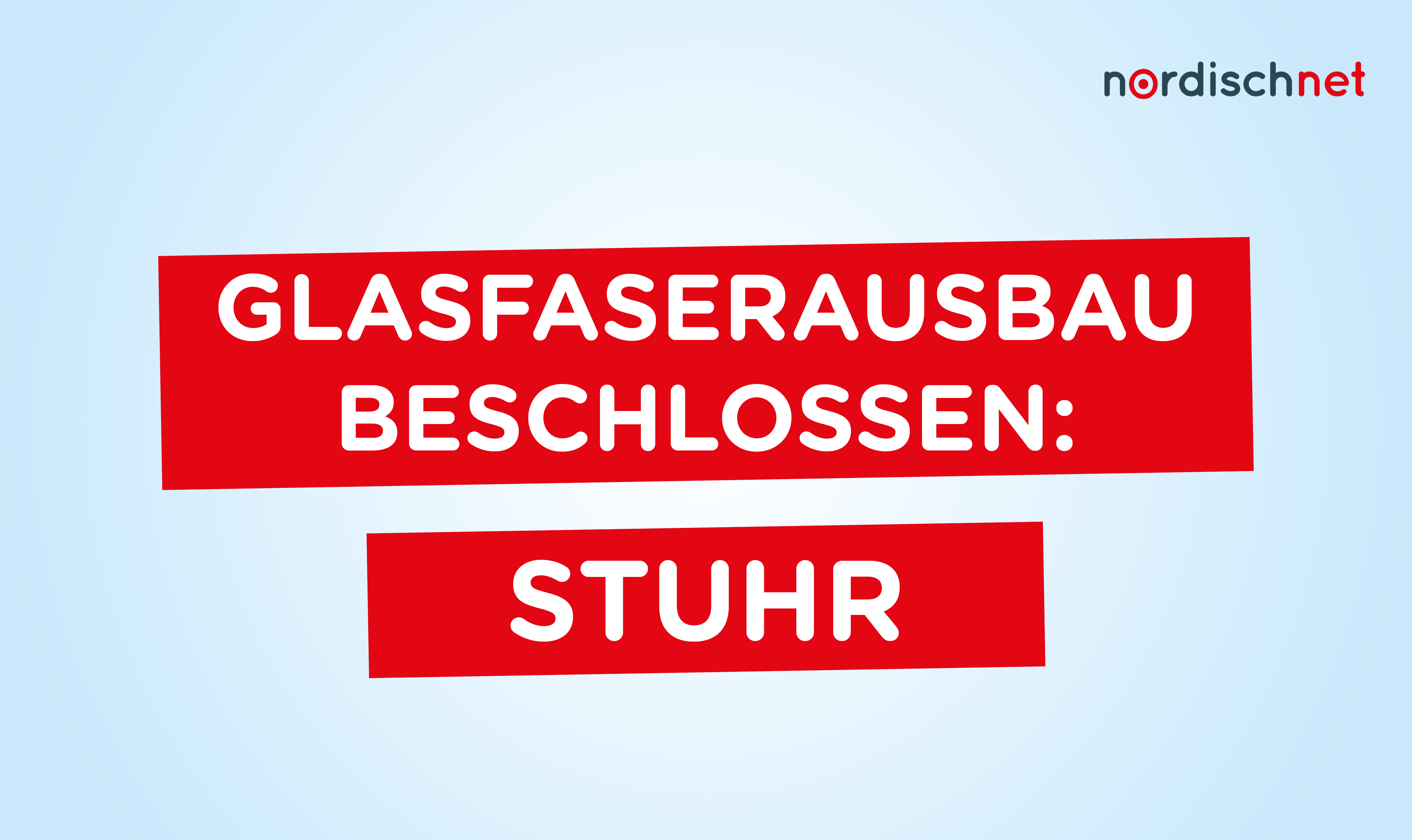 Stuhr: Glafaserausbau kommt